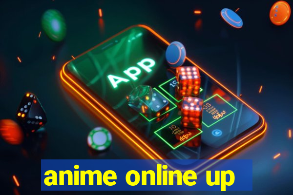 anime online up